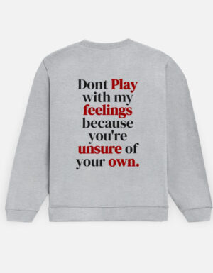 The "Unsure" Typographic Sweatshirt